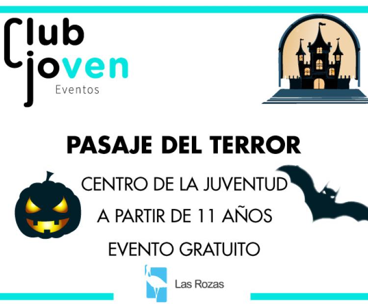 Pasaje del Terror Centro de la Juventud Las Rozas