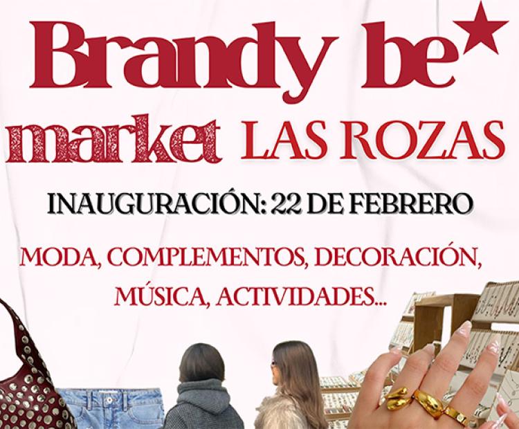 Brandy Be Market Las Rozas Febrero 2026